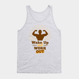 Wake Up And Workout Tank Top